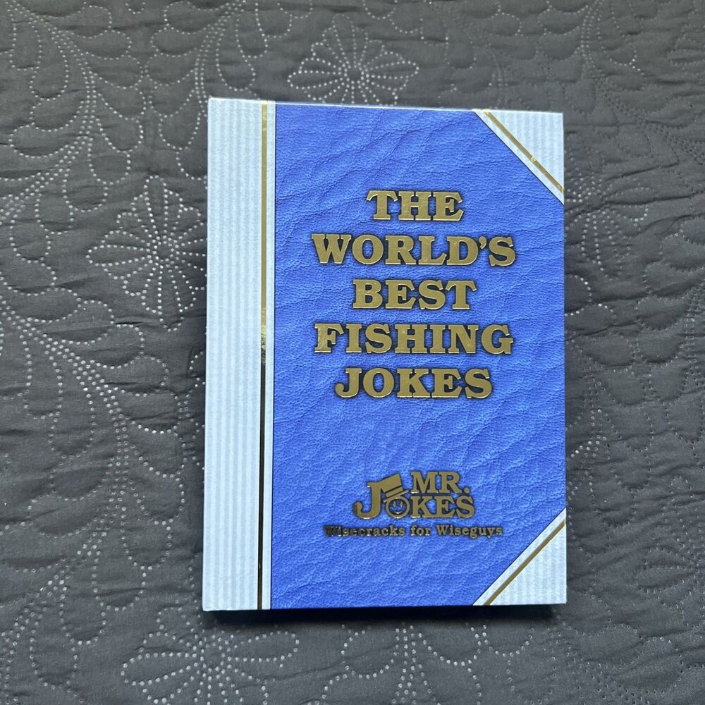 World's Best Fishing Jokes Hard Cover Book By Mr Jokes Wisecracks For Wiseguy